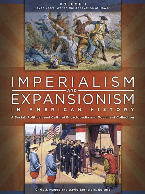 Title details for Imperialism and Expansionism in American History by Chris J. Magoc - Available